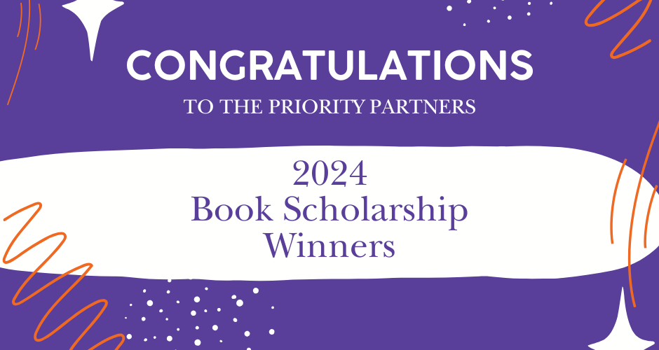 Congratulations to the Priority Partners 2024 Book Scholarship Winners